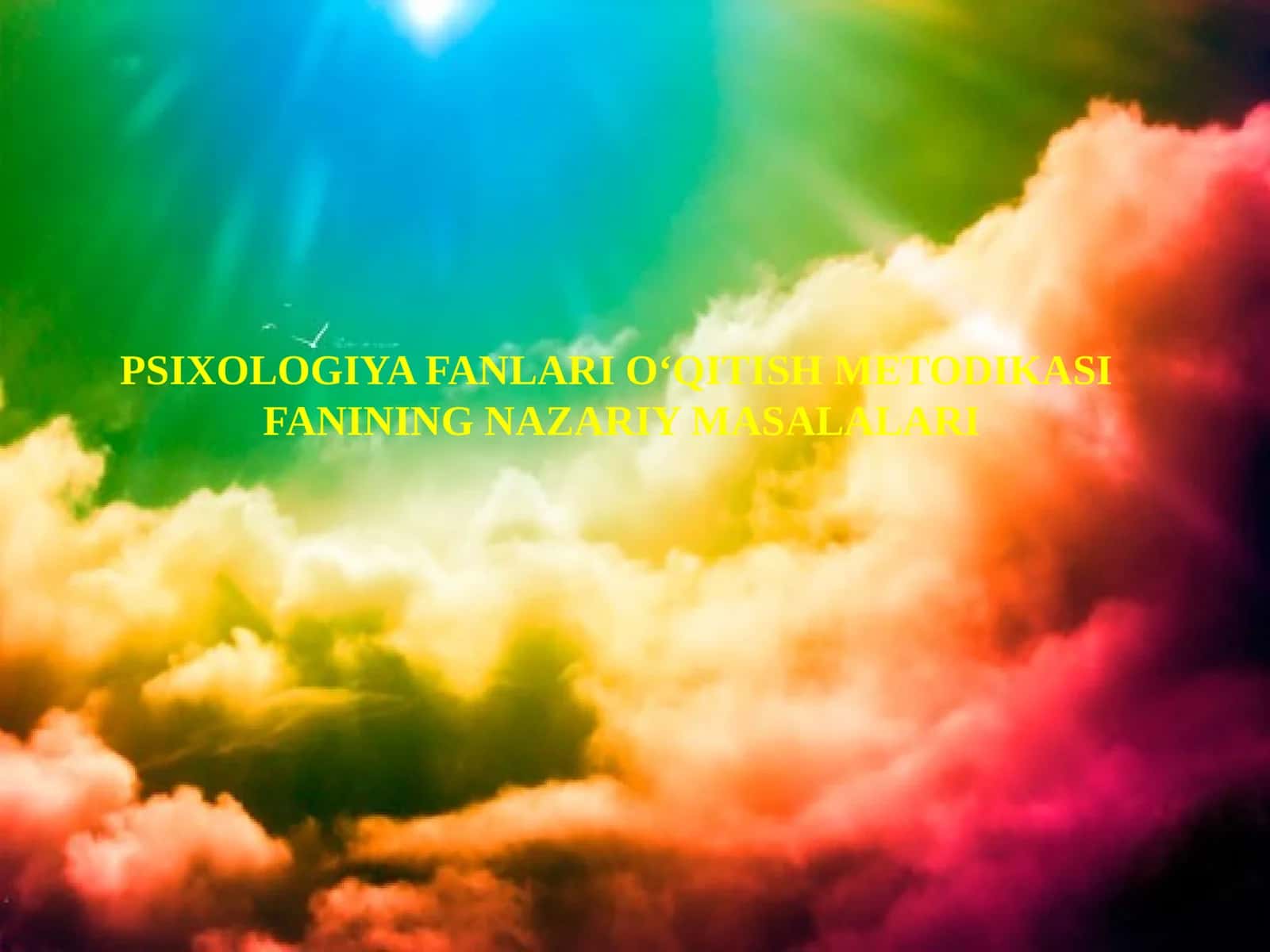PSIXOLOGIYA FANLARI O‘QITISH METODIKASI FANINING NAZARIY MASALALARI