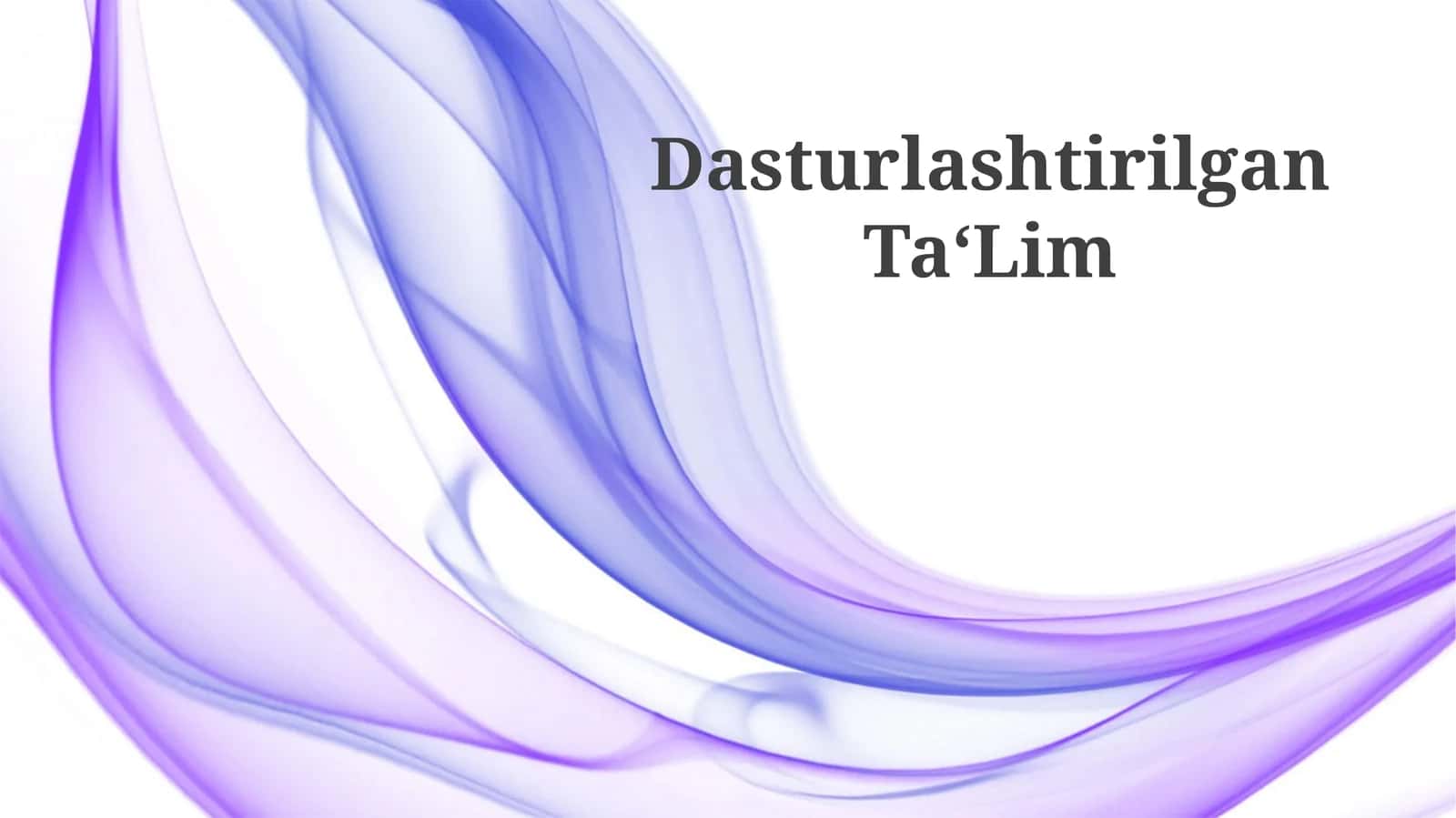 Dasturlashtirilgan Ta‘Lim