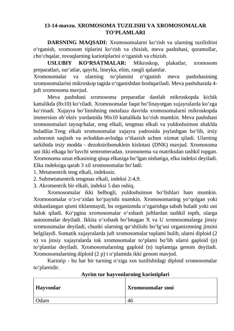 XROMOSOMA TUZILISHI VA XROMOSOMALAR TO‘PLAMLARI