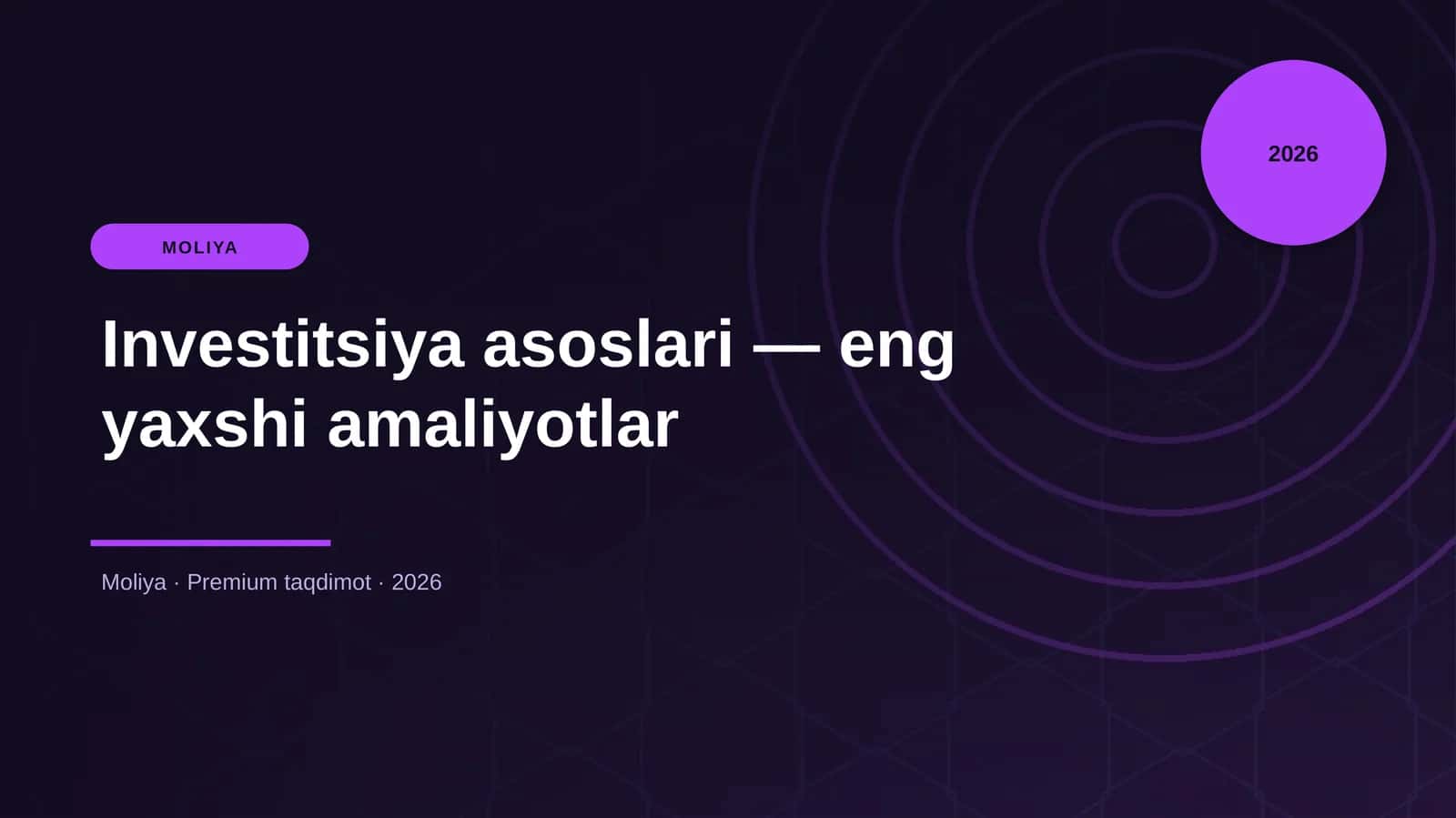 Investitsiya asoslari — eng yaxshi amaliyotlar