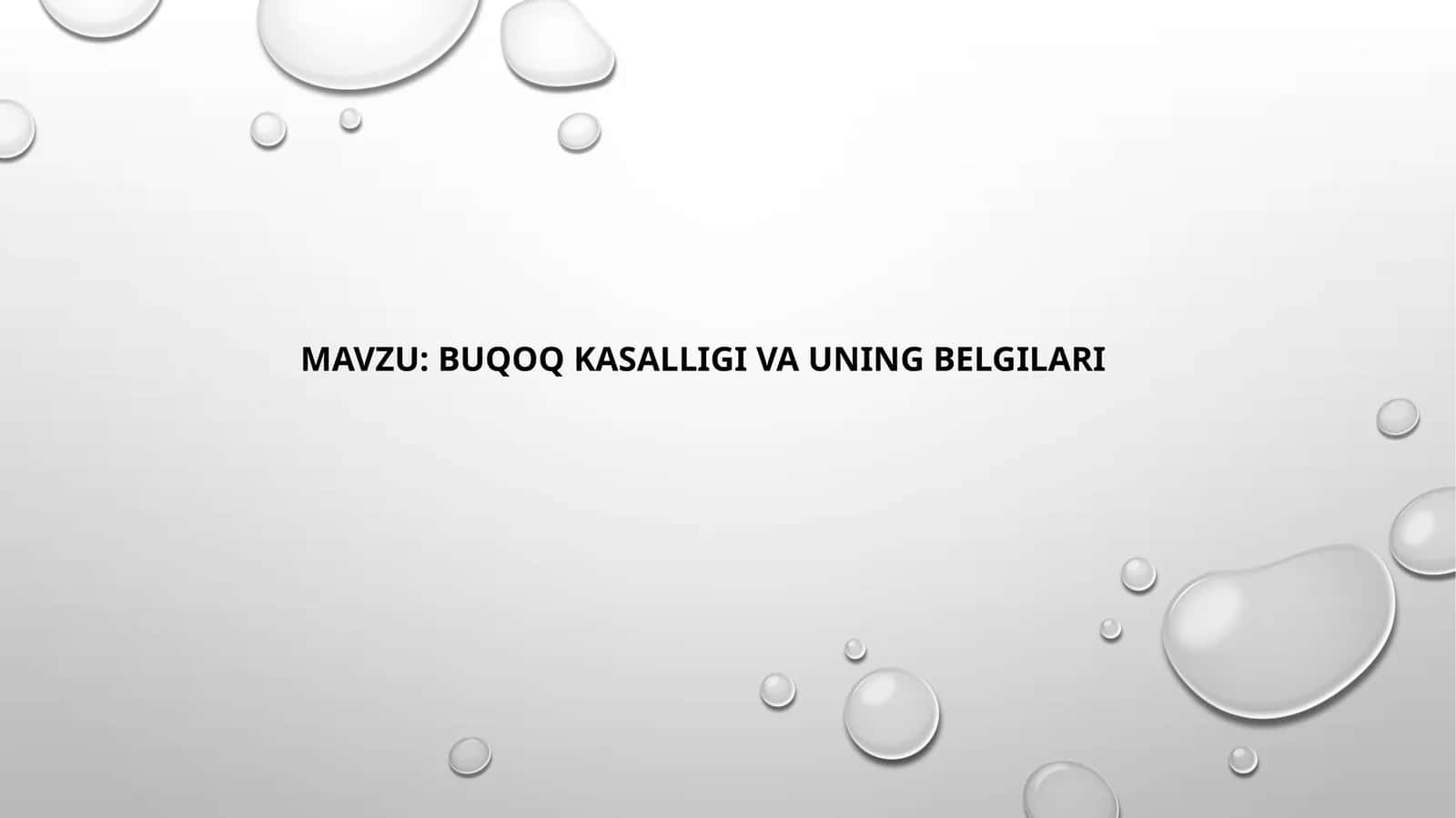 Buqoq kasalligi va uning belgilari