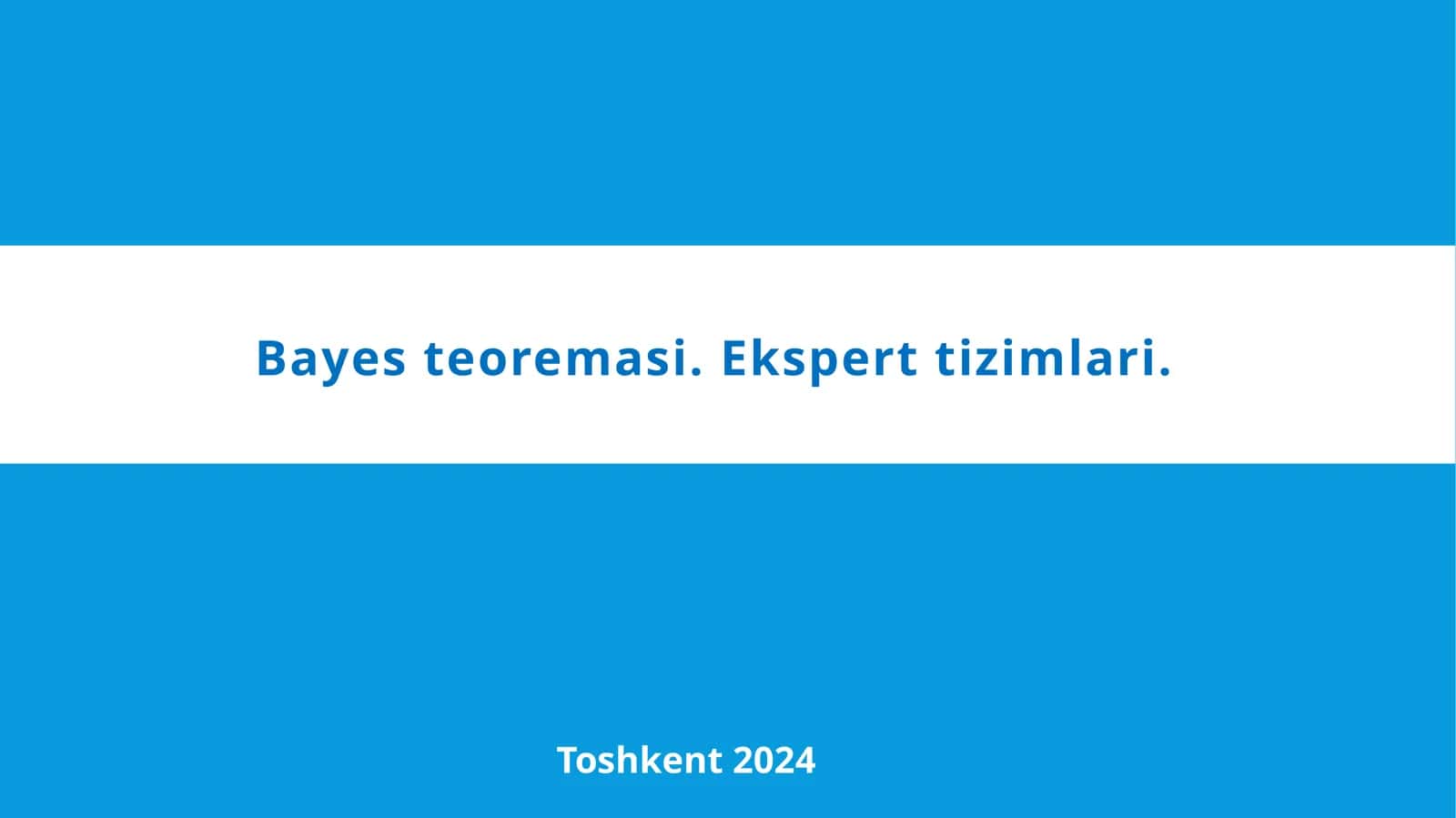 Bayesteoremasi.Eksperttizimlari