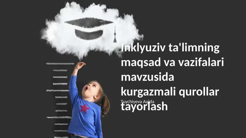 Inklyuziv ta'limning maqsad va vazifalari