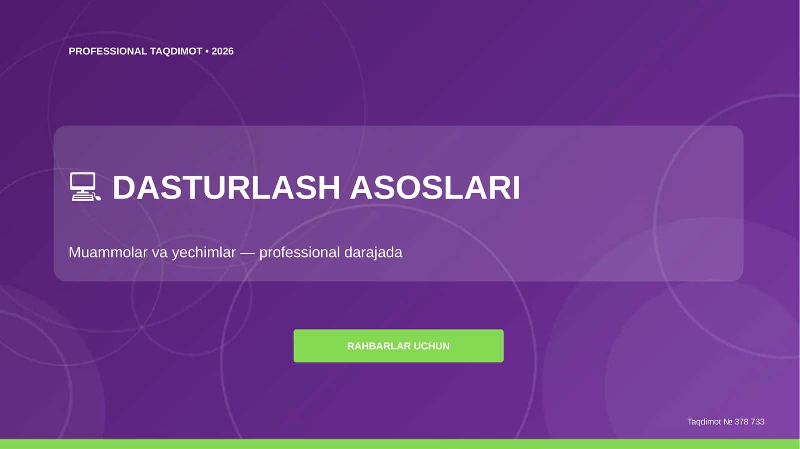 Dasturlash asoslari: muammolar va yechimlar (professional darajada)