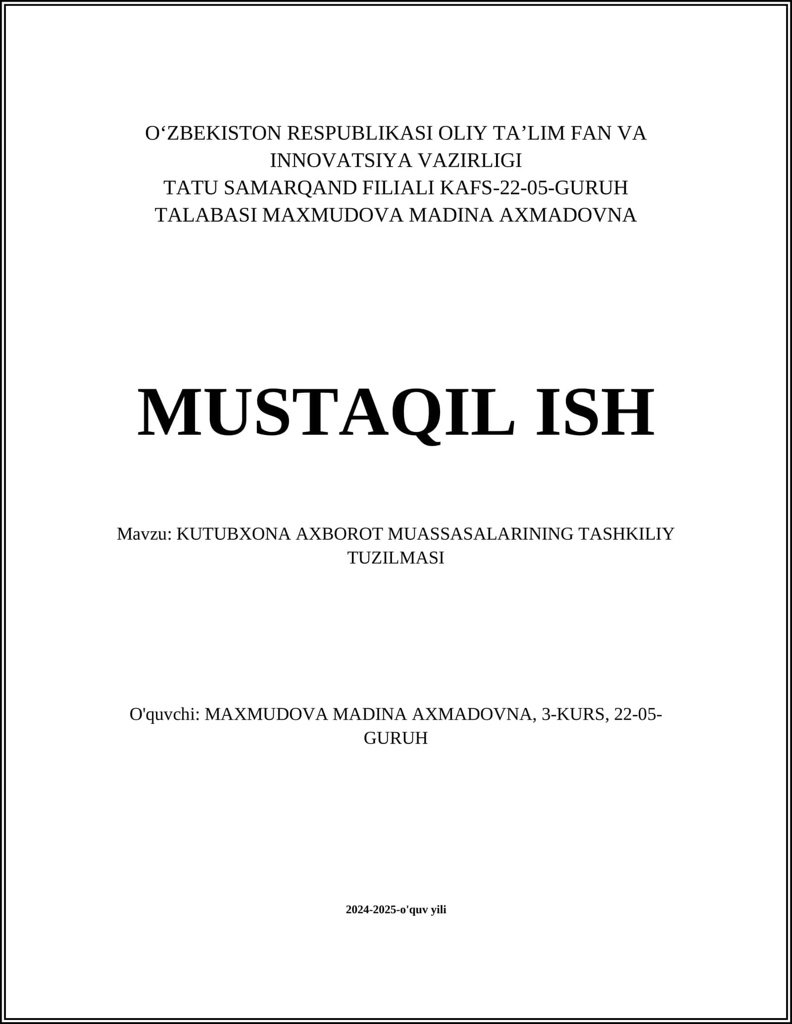 KUTUBXONA AXBOROT MUASSASALARINING TASHKILIY TUZILMASI