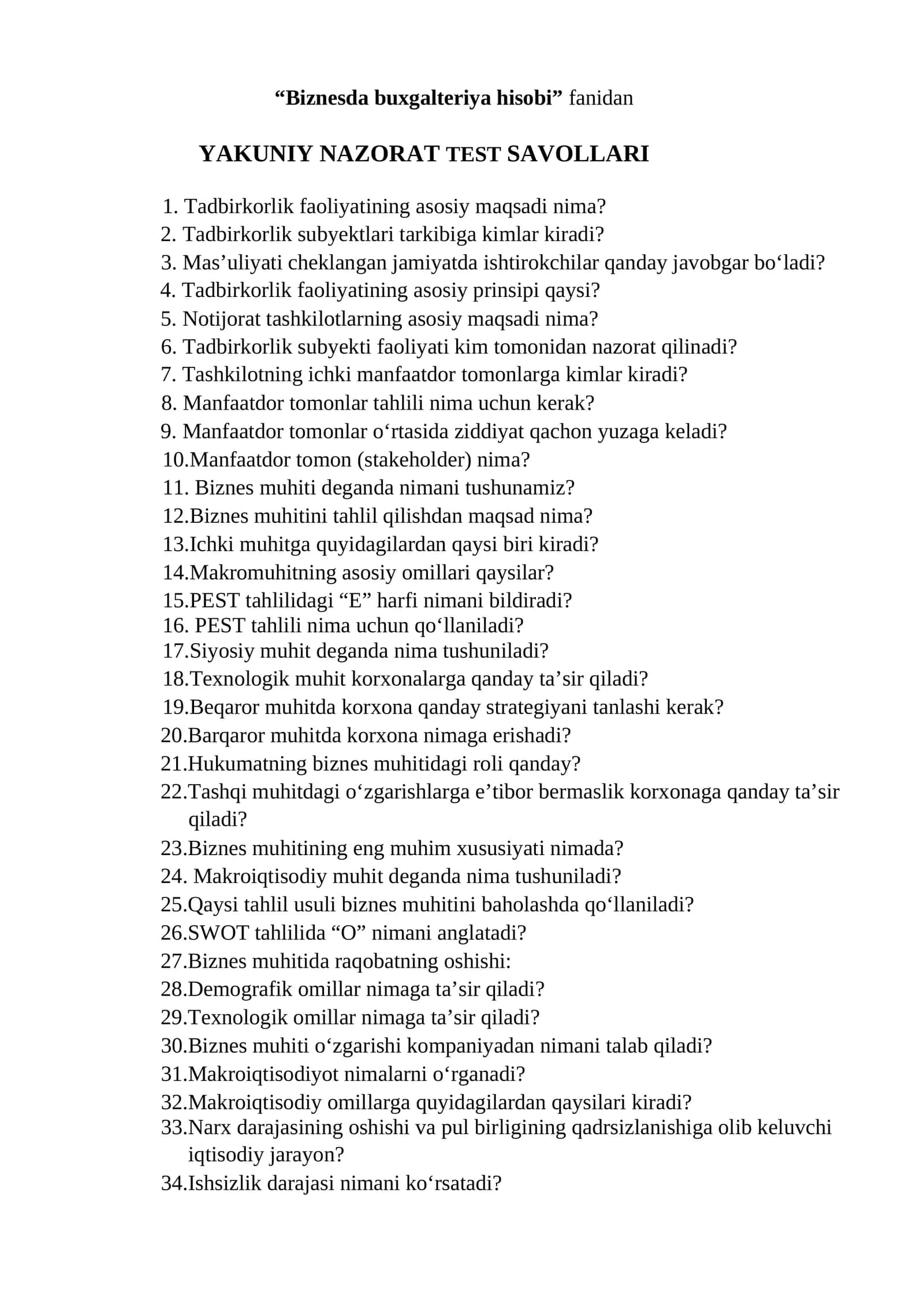 Biznesda buxgalteriya hisobi fanidan YAKUNIY NAZORAT TEST SAVOLLARI