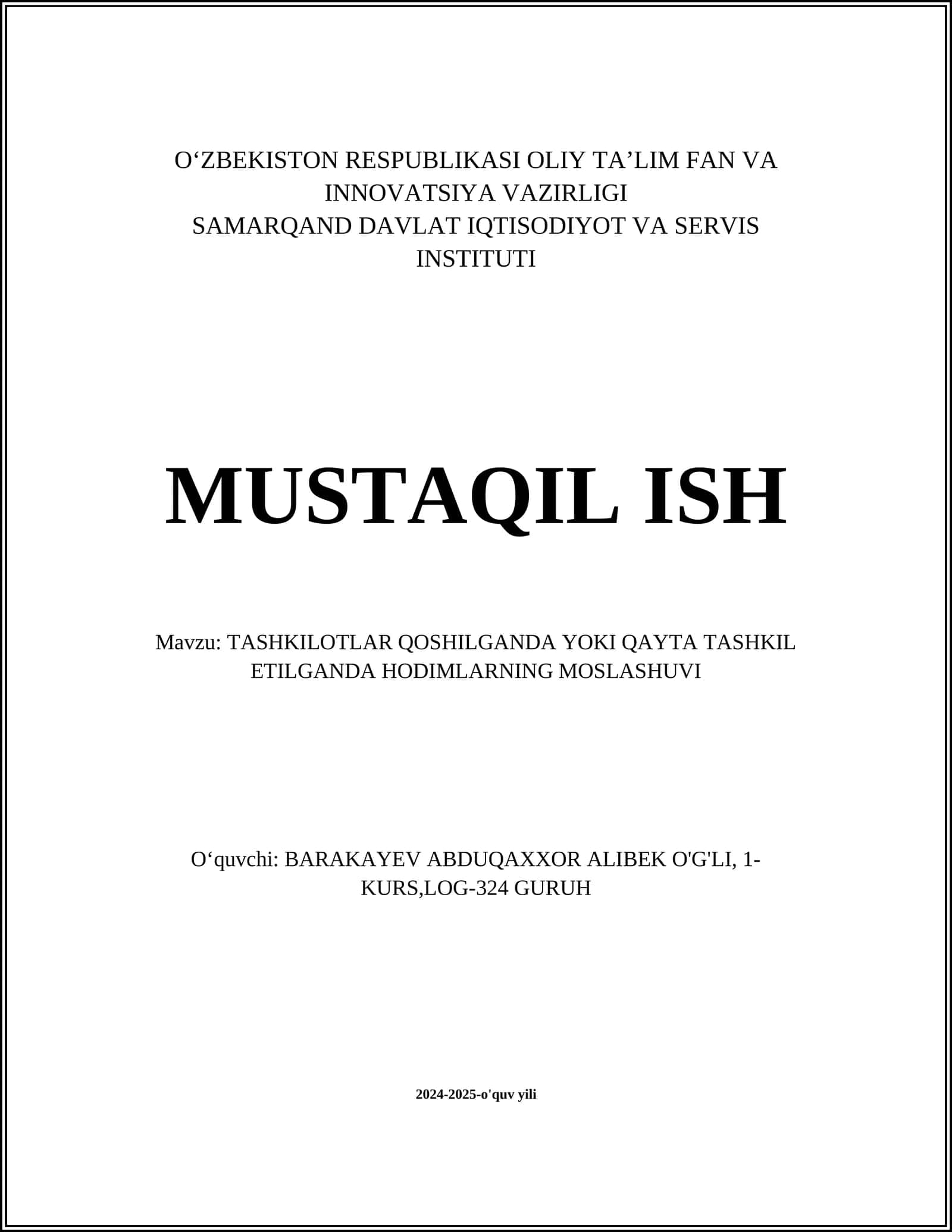 TASHKILOTLAR QOSHILGANDA YOKI QAYTA TASHKIL ETILGANDA HODIMLARNING MOSLASHUVI
