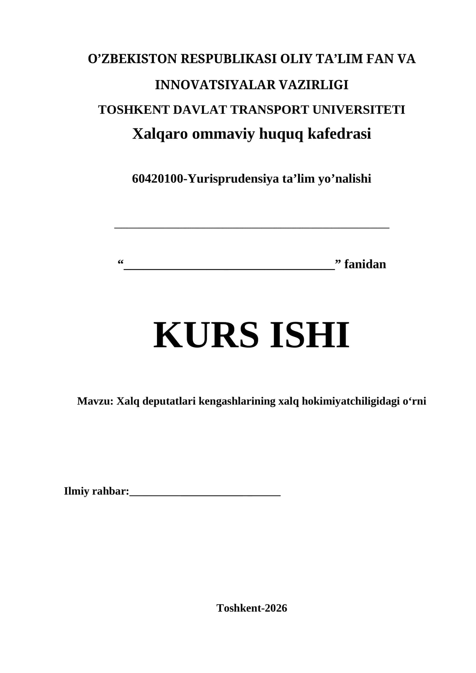 Xalq deputatlari kengashlarining xalq hokimiyatchiligidagi o‘rni kurs ishi