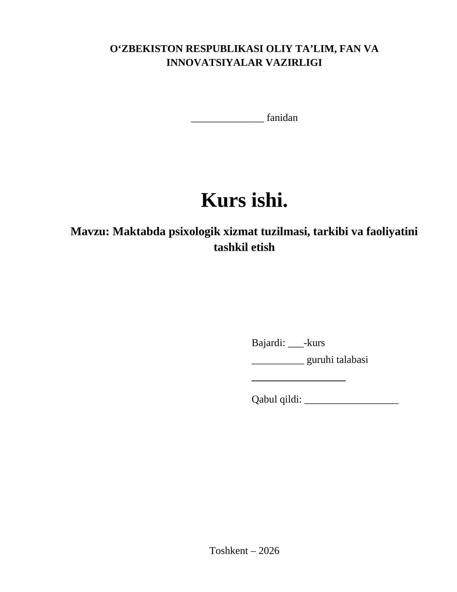 Maktabda psixologik xizmat tuzilmasi, tarkibi va faoliyatini tashkil etish