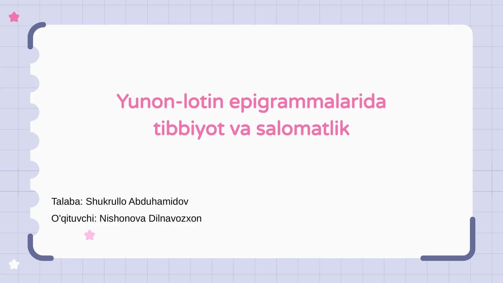 Yunon Latin Epigramma va Tibbiyot Asoslari