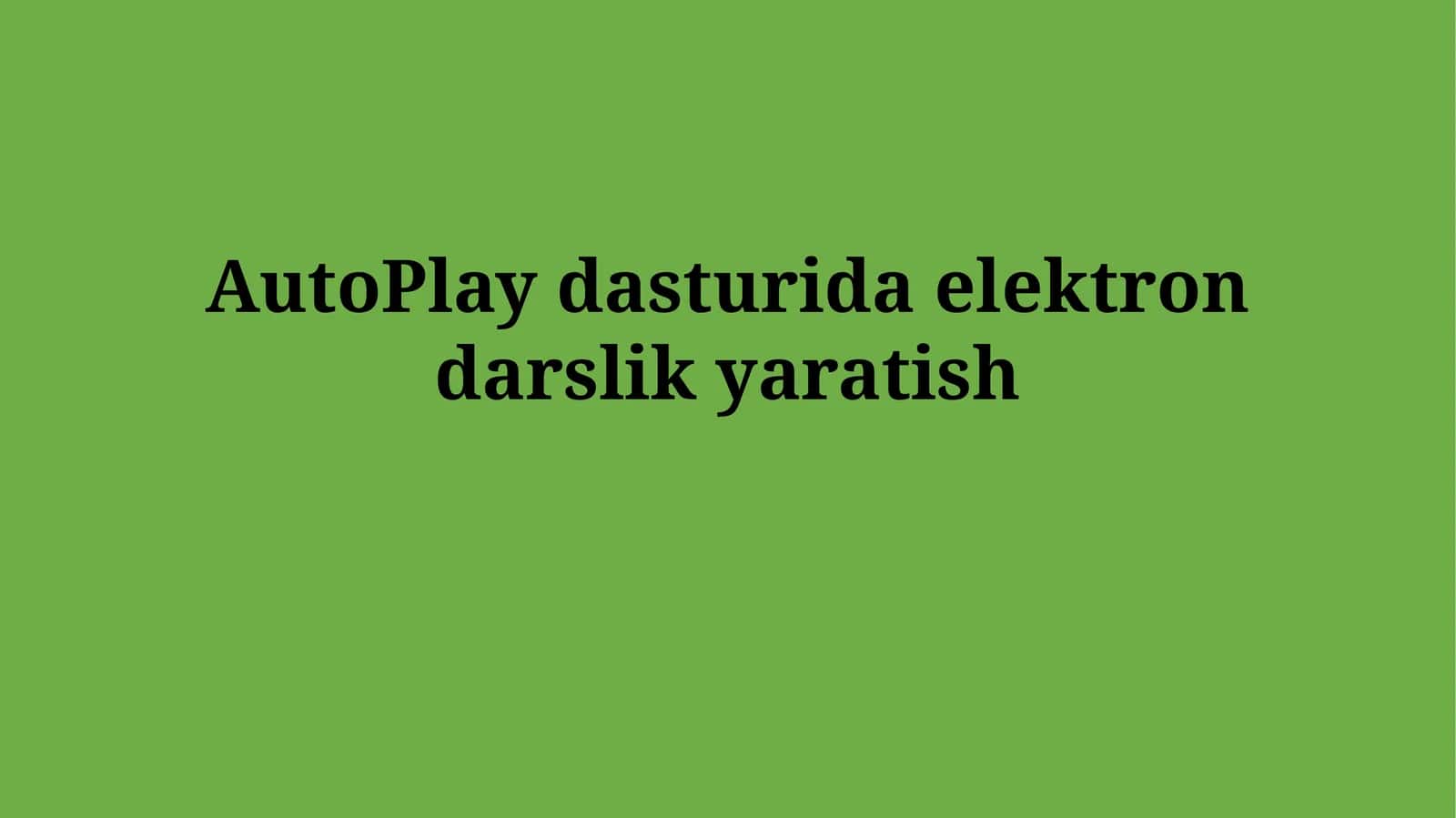Elektron Darslik Yaratish