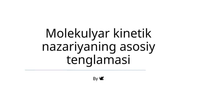 Molokulyar kinetik nazariyaning asosiy tenglamasi