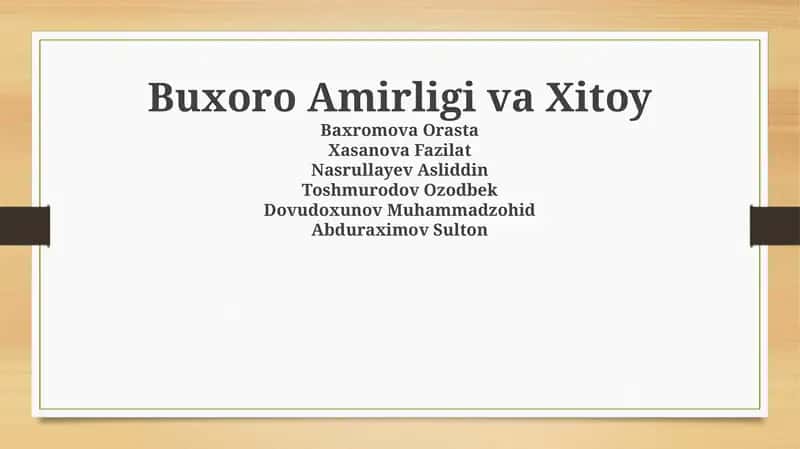 Buxoro amirligi va Xitoy: Tarixiy aloqalar va siyosiy munosabatlar