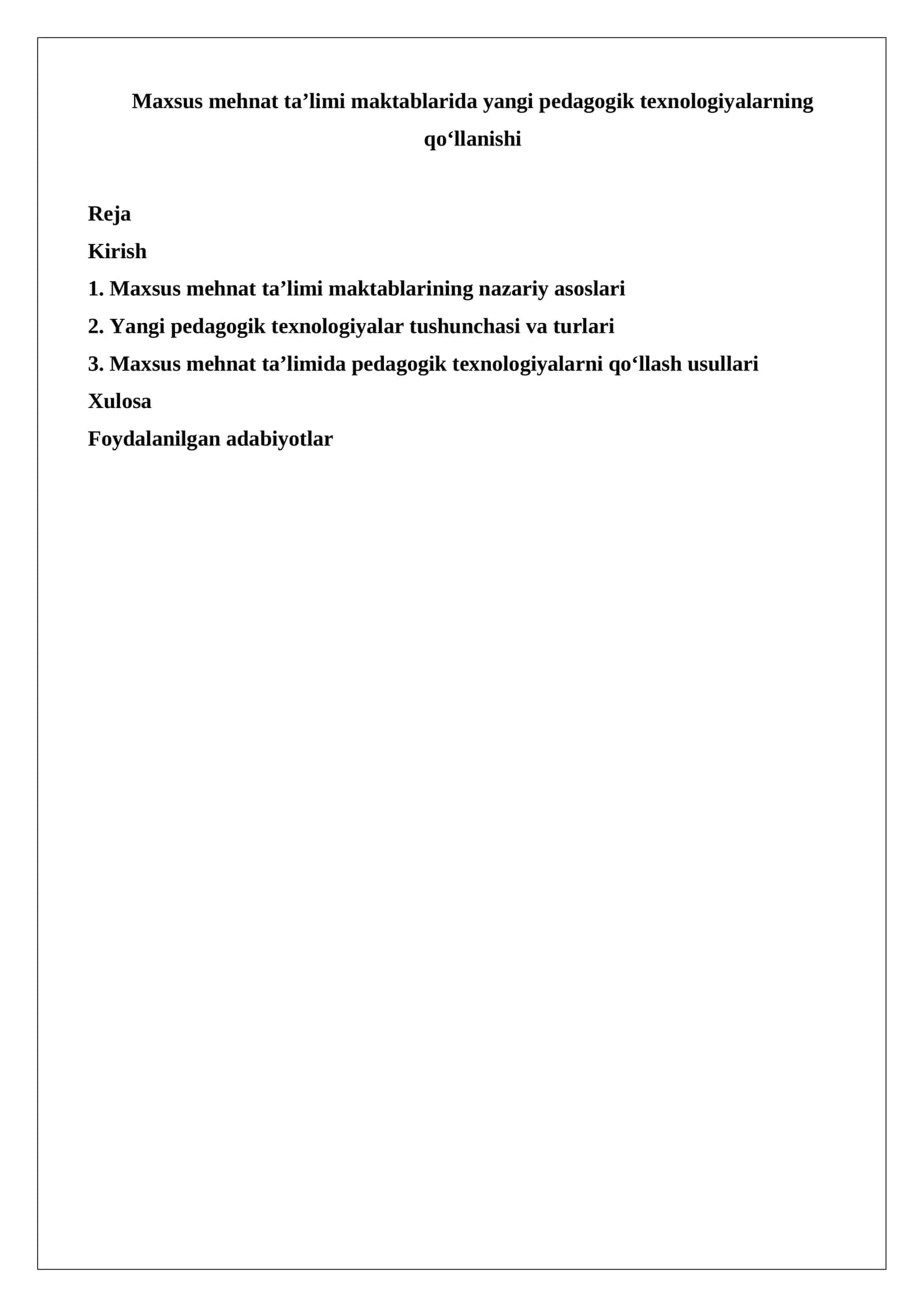 Maxsus mehnat taʼlimi maktablarida yangi pedagogik texnologiyalarning qo‘llanishi