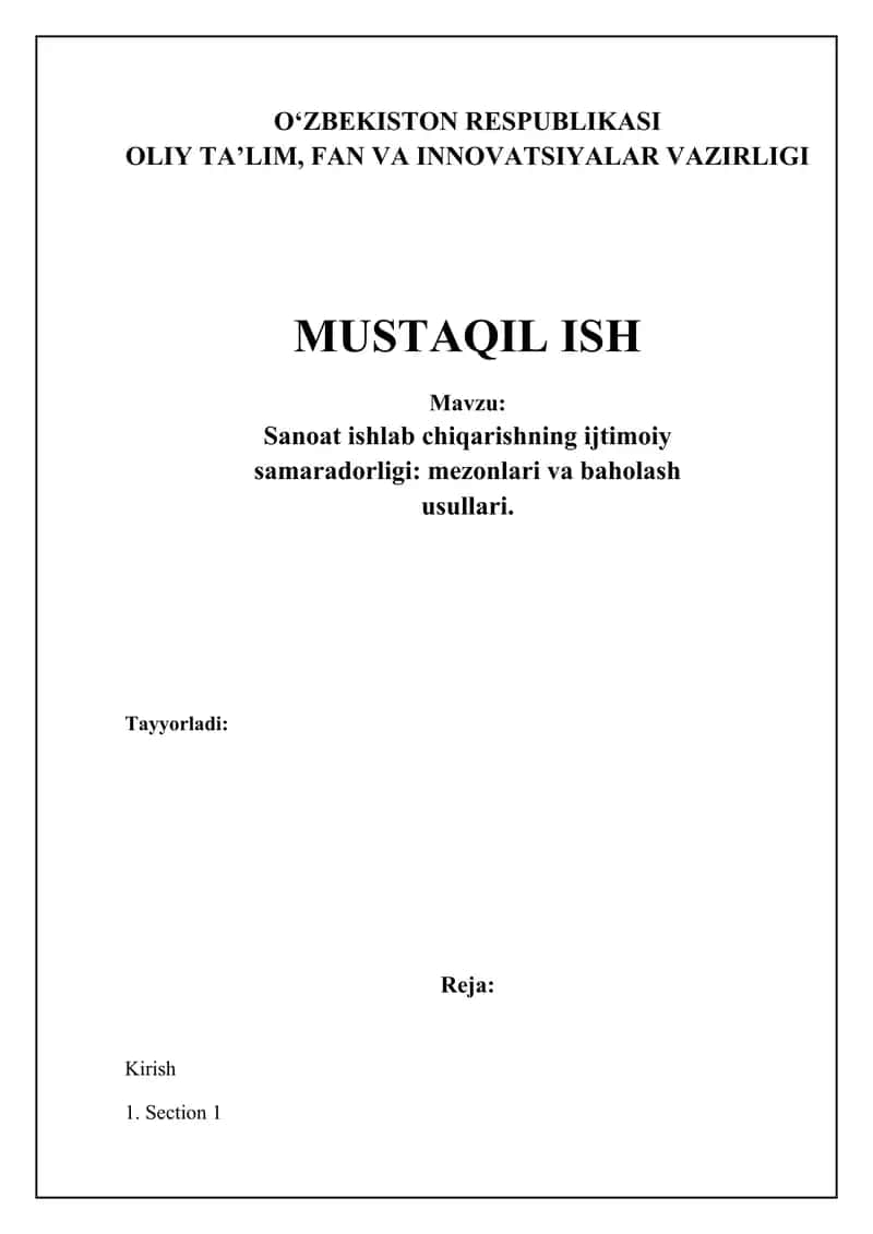 Sanoat ishlab chiqarishning ijtimoiy samaradorligi: mezonlari va baholash usullari