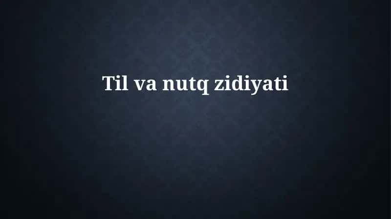 Til va Nutq Ziddiyati