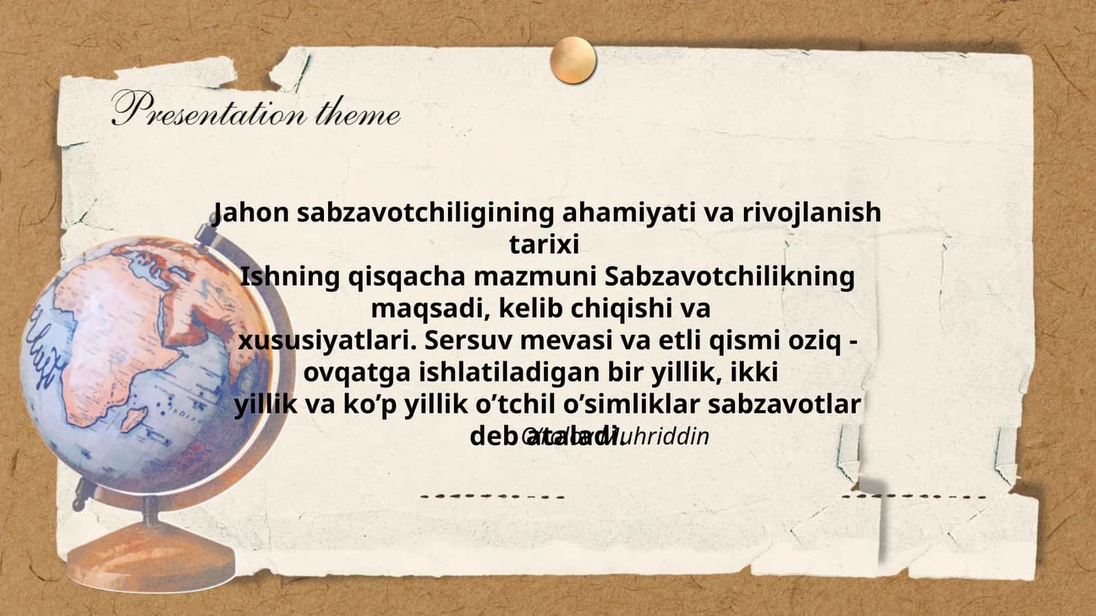 Jahon sabzavotchiligining ahamiyati va rivojlanish tarixi