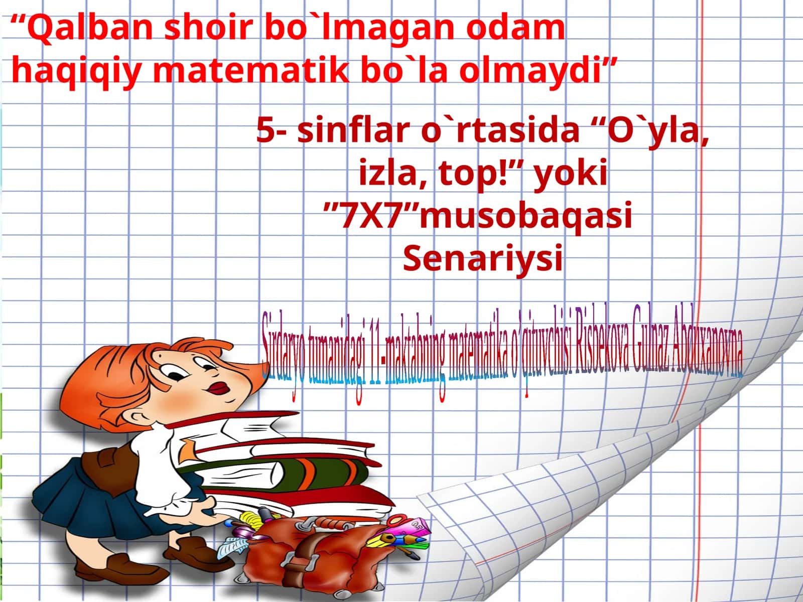 “O`yla,izla, top!” yoki”7X7”musobaqasi