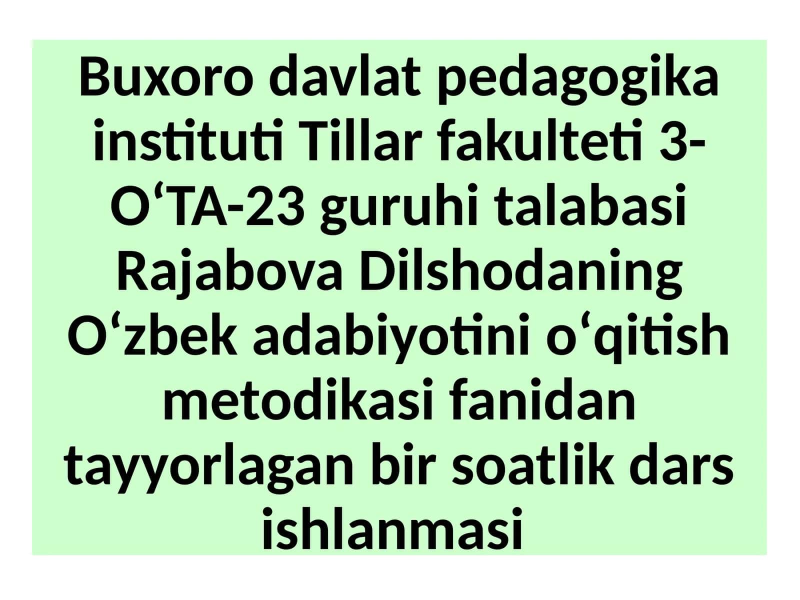Oʻzbek adabiyotini oʻqitish metodikasi