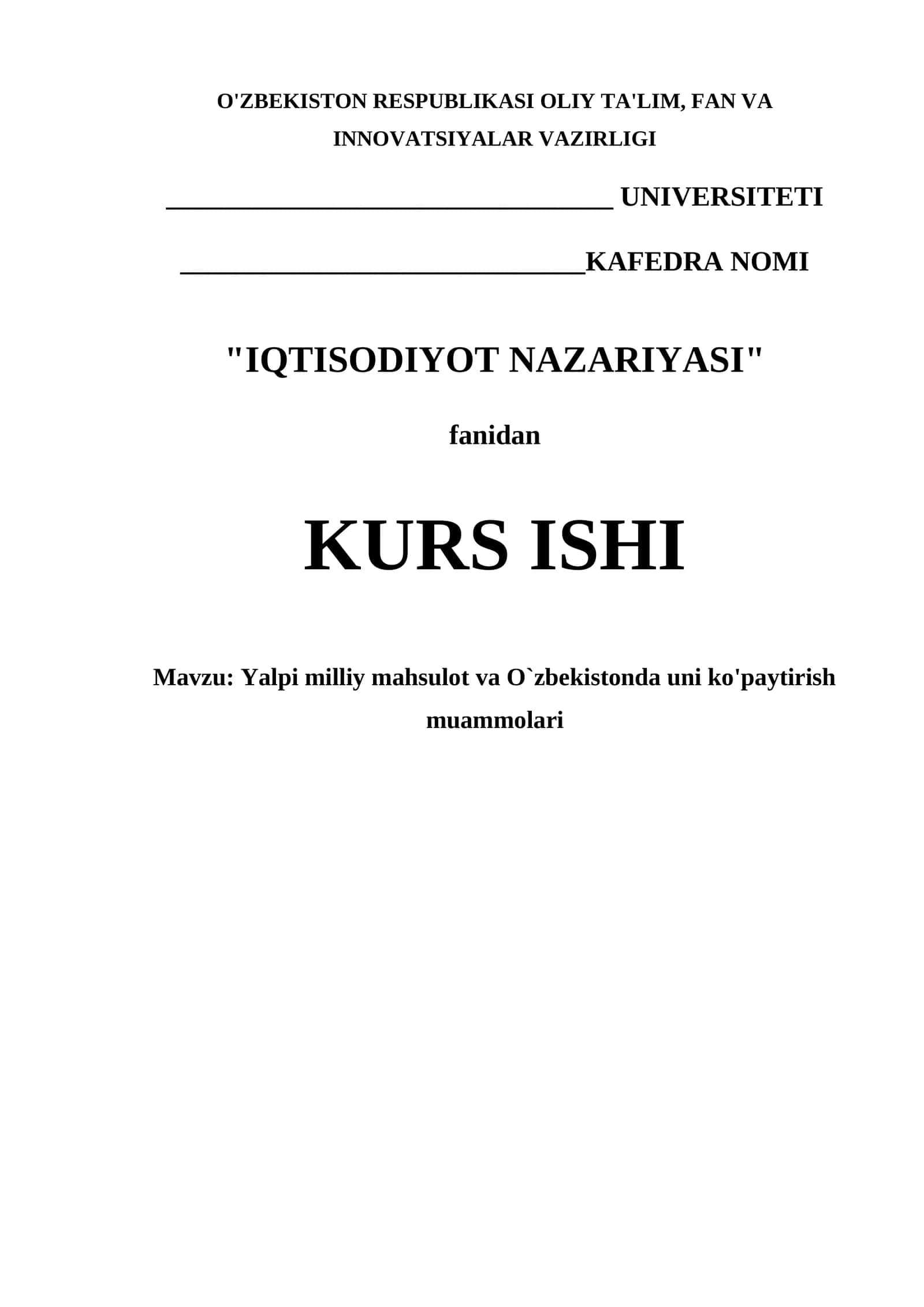 Yalpi milliy mahsulot va O`zbekistonda uni ko'paytirish muammolari