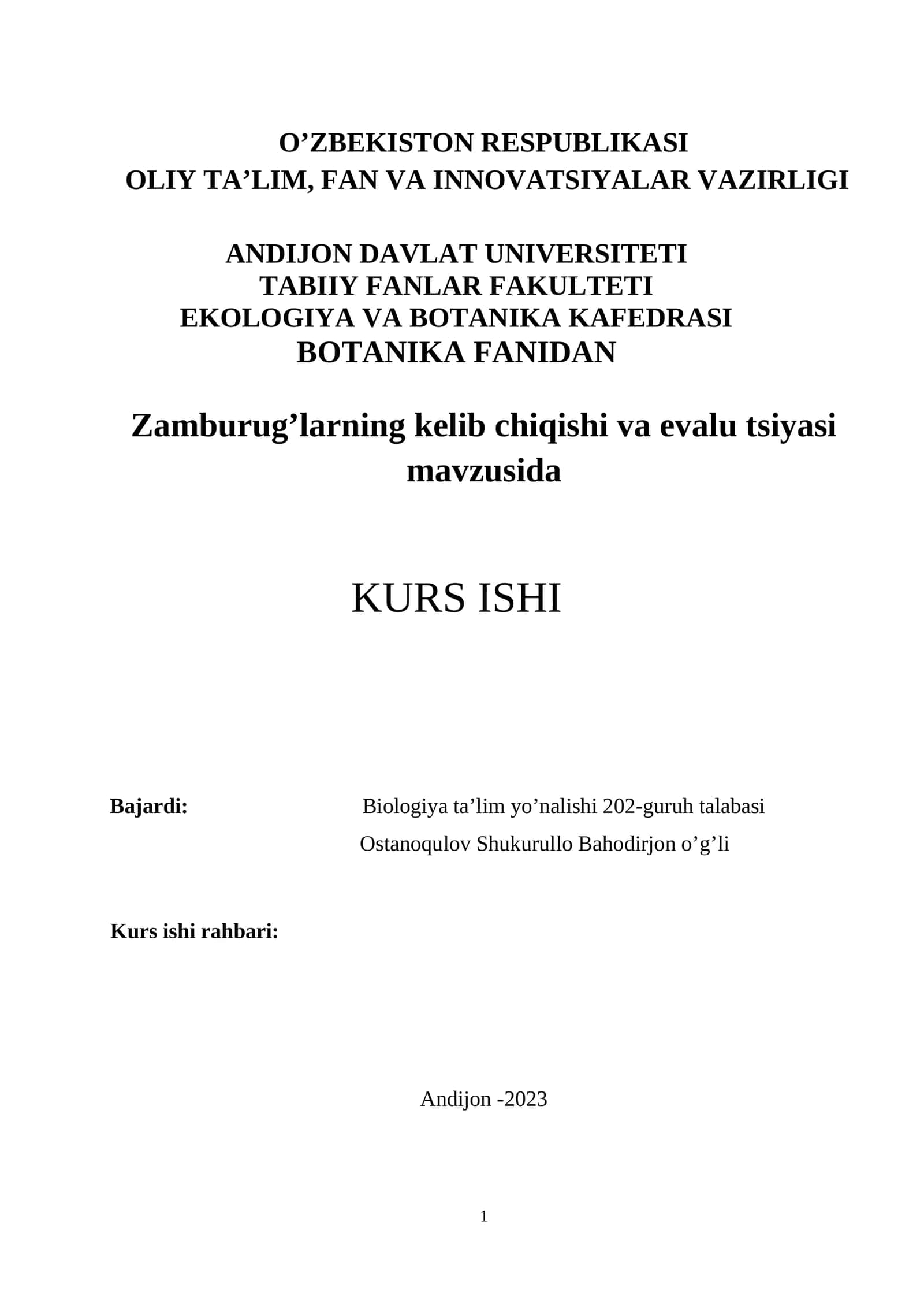 Zamburug’larning kelib chiqishi va evalu tsiyasi