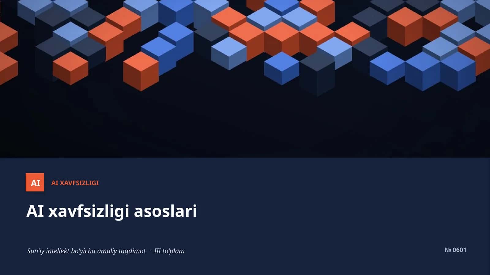 AI XAVFSIZLIGI
