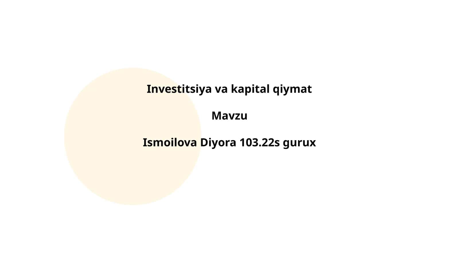 Investitsiya va kapital qiymat