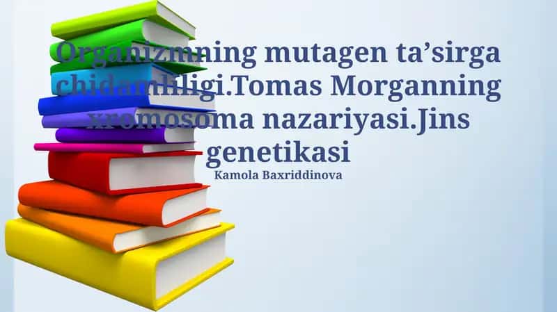 Tomas Morganning xromosoma nazariyasi