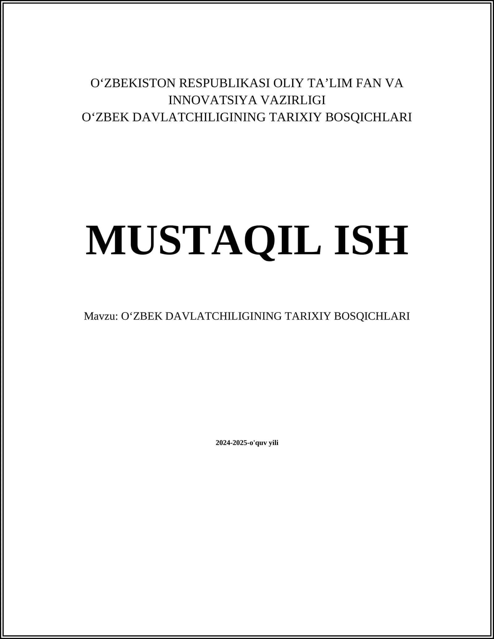 O‘ZBEK DAVLATCHILIGINING TARIXIY BOSQICHLARI