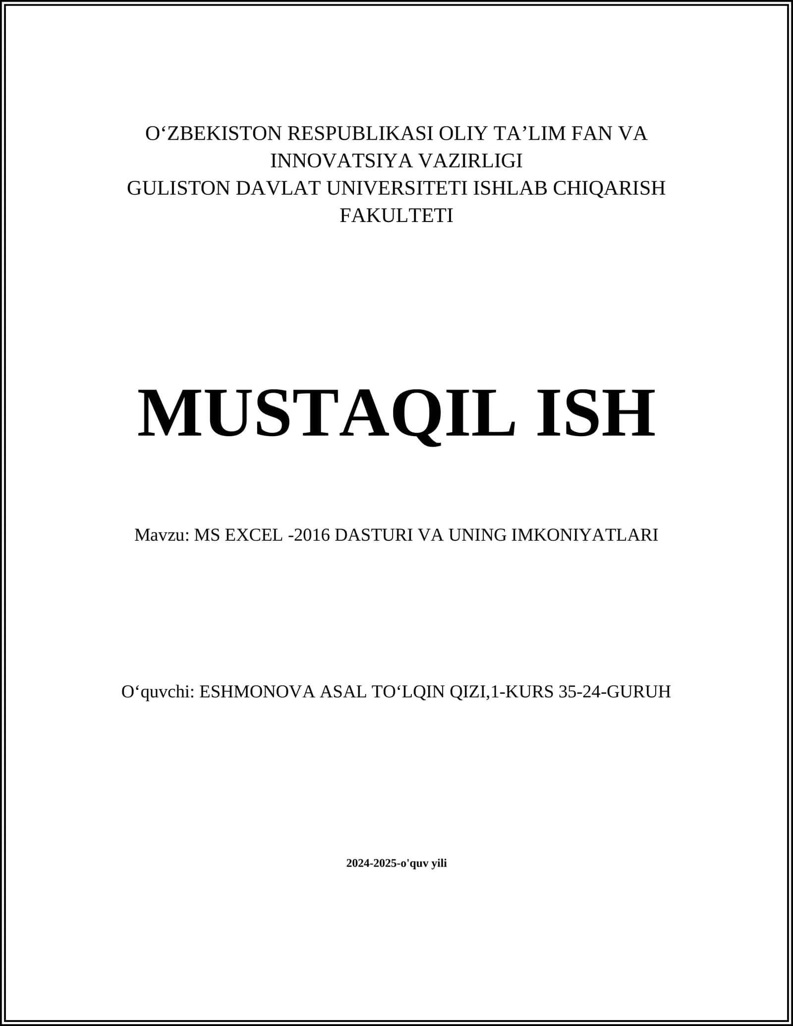 MS EXCEL -2016 DASTURI VA UNING IMKONIYATLARI