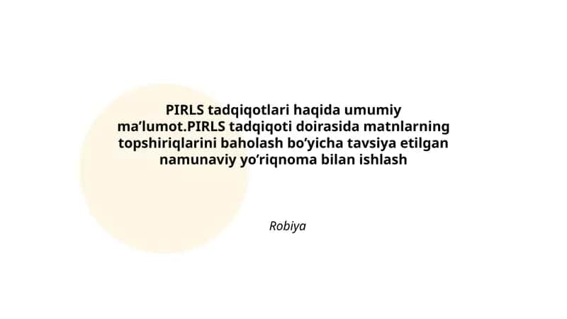 PIRLS tadqiqotlari haqida umumiy ma’lumot