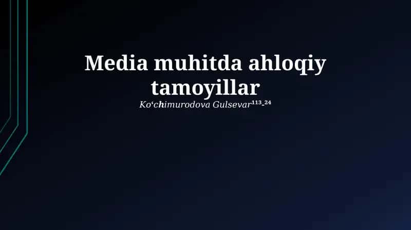 Media muhitda ahloqiy tamoyillar