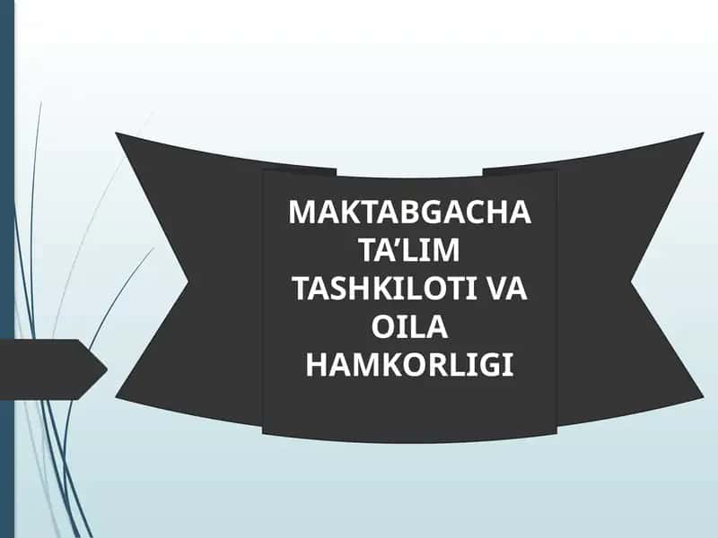 Maktabgachata’lim Tashkiloti va Oila Hamkorligi