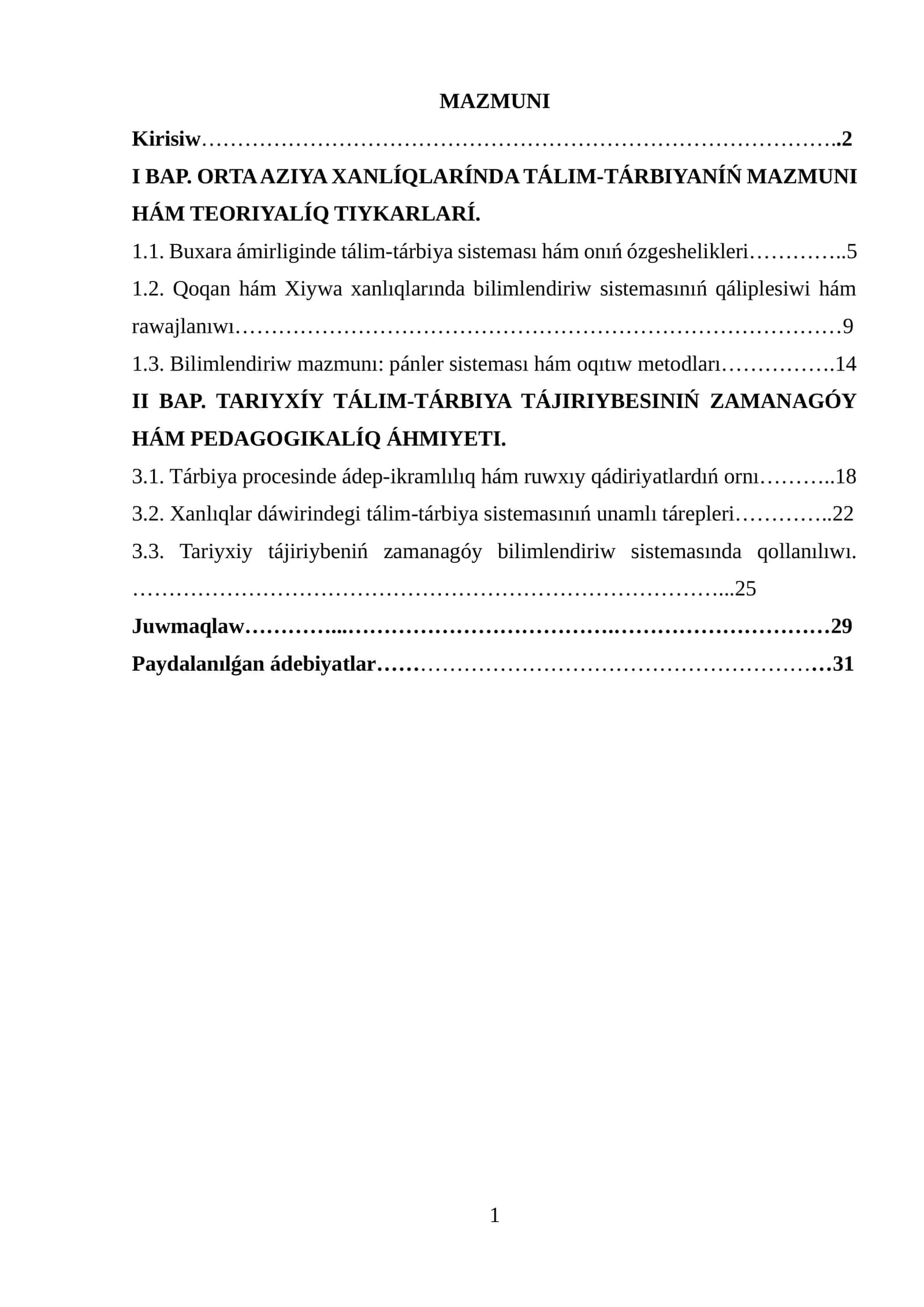 ORTA AZIYA XANLÍQLARÍNDA TÁLIM-TÁRBIYANÍŃ MAZMUNI HÁM TEORIYALÍQ TIYKARLARÍ