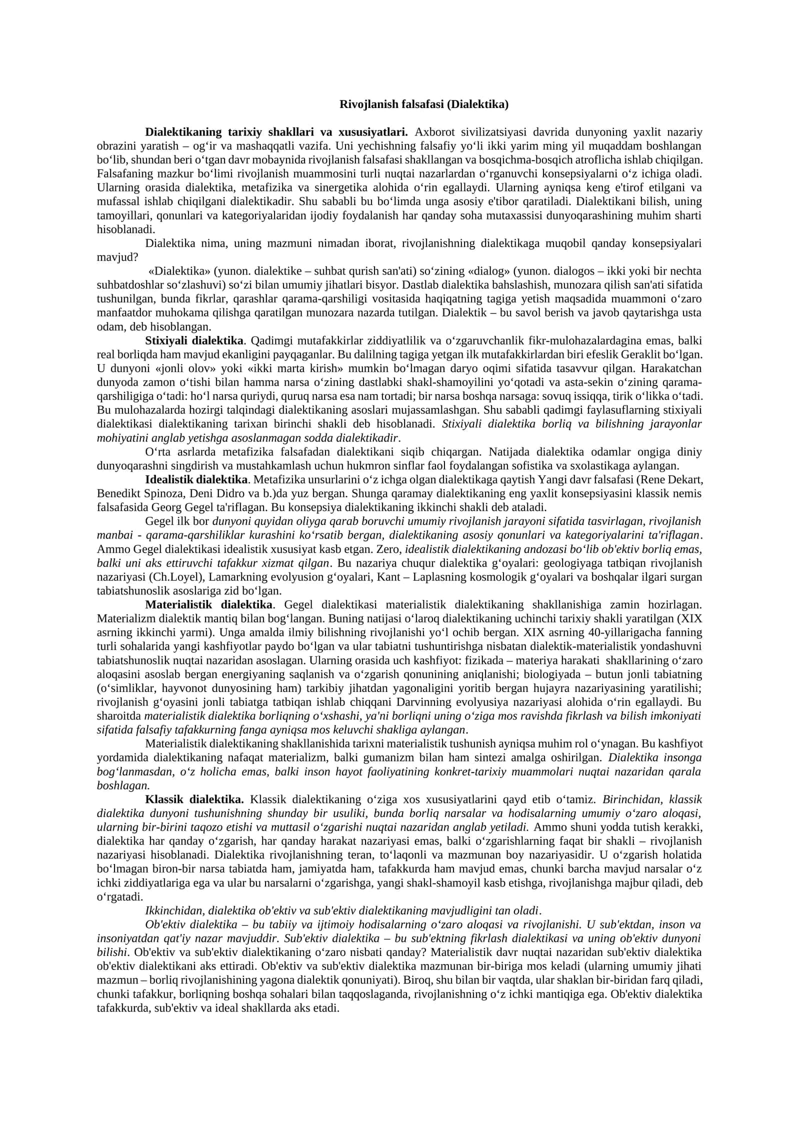 Rivojlanish falsafasi (Dialektika) Dialektikaning tarixiy shakllari va xususiyatlari.