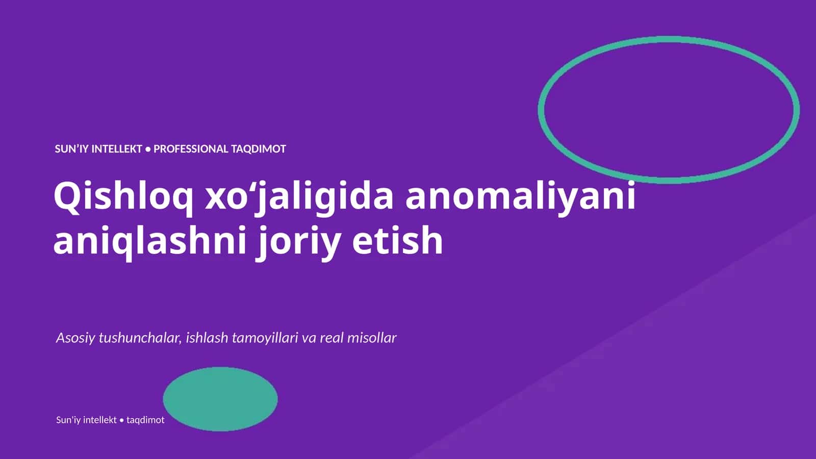 SUNʼIY INTELLEKT • PROFESSIONAL TAQDIMOT