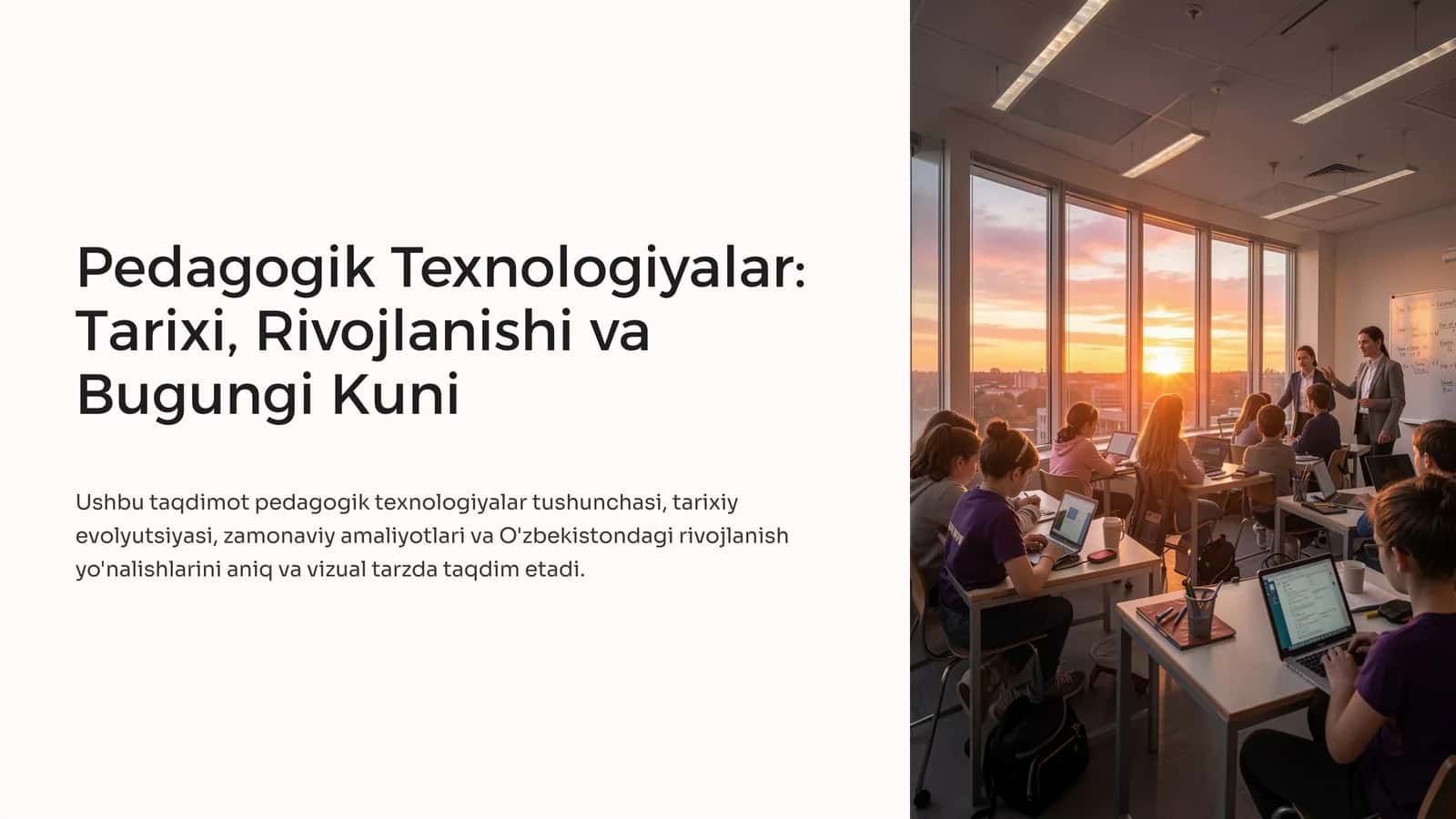 Pedagogik Texnologiyalar: Tarixi, Rivojlanishi va Bugungi Kuni