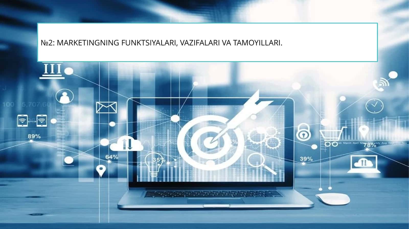 MARKETINGNING FUNKTSIYALARI, VAZIFALARI VA TAMOYILLARI