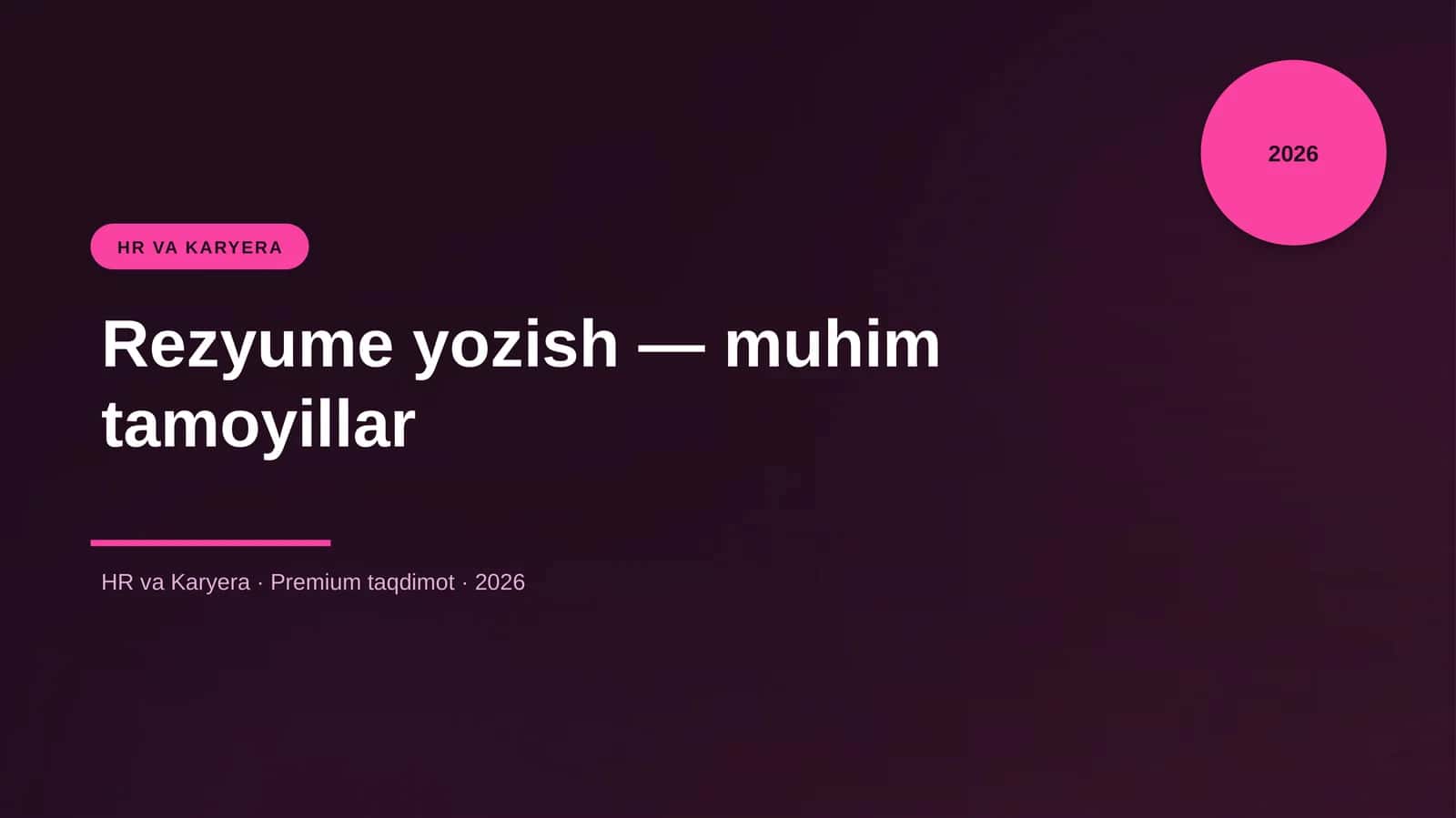 Rezyume yozish — muhim tamoyillar