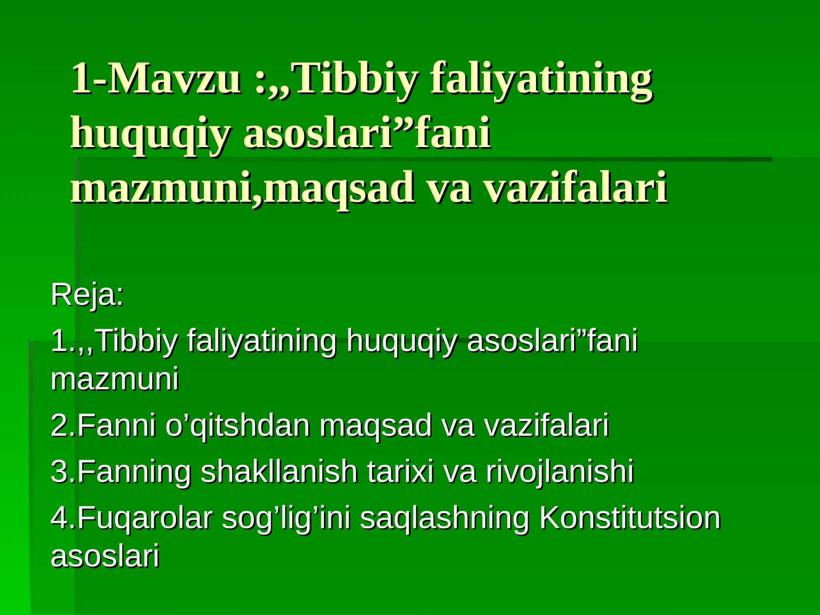 Tibbiy faliyatining huquqiy asoslari