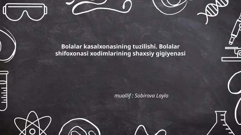 Bolalar kasalxonasining tuzilishi