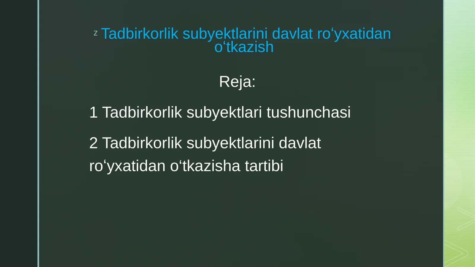 Tadbirkorlik subyektlarini davlat roʻyxatidan oʻtkazish