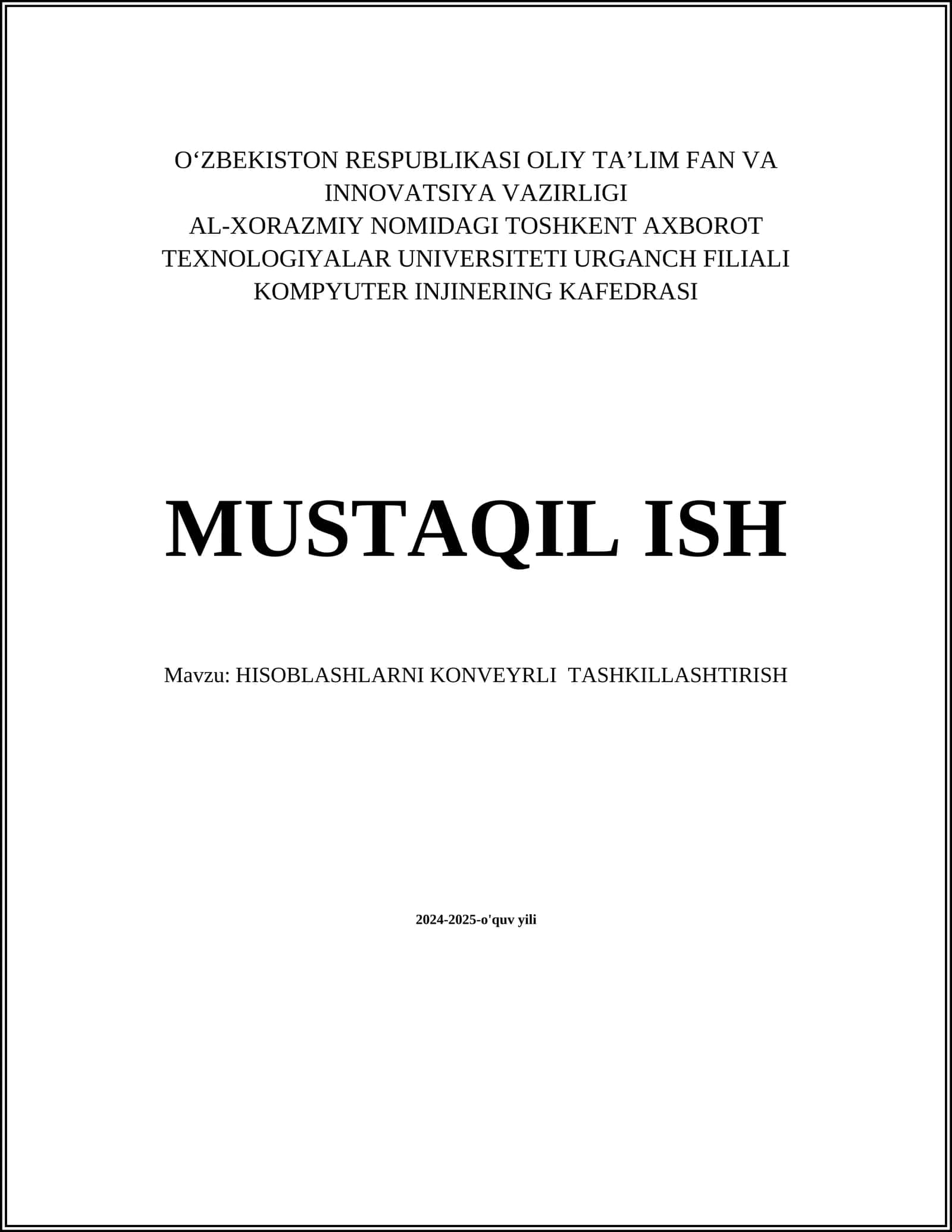 HISOBLASHLARNI KONVEYRLI TASHKILLASHTIRISH