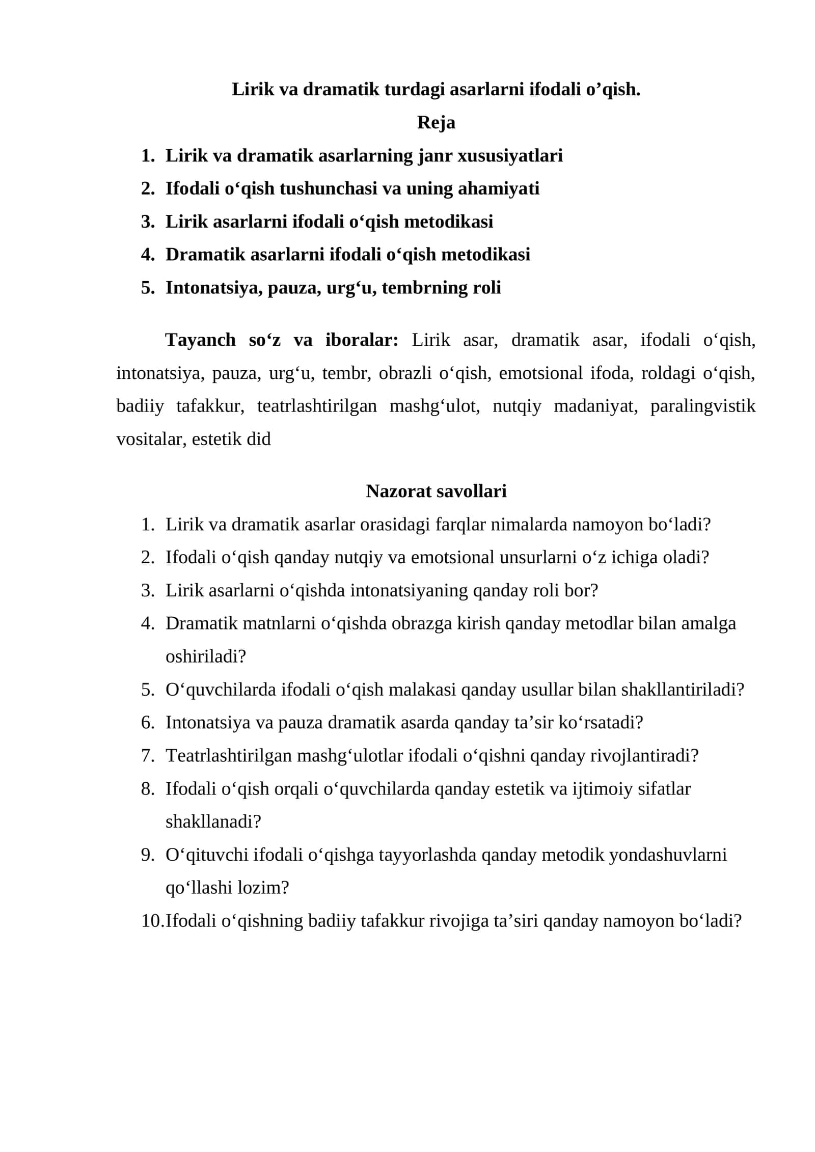 Lirik va dramatik turdagi asarlarni ifodali o’qish