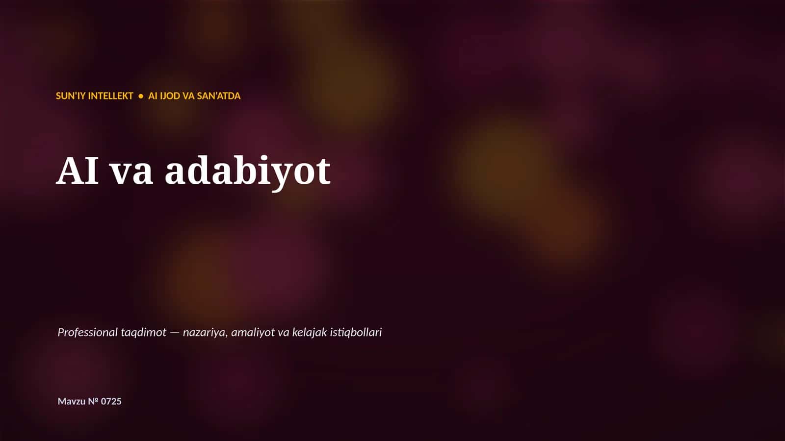 SUN'IY INTELLEKT • AI IJOD VA SAN'ATDA