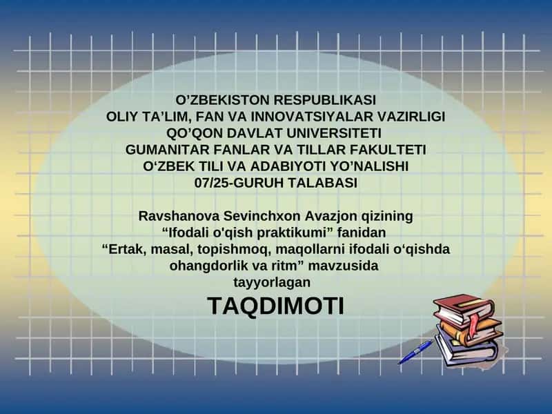 Ertak, masal, topishmoq, maqollarni ifodali o‘qish