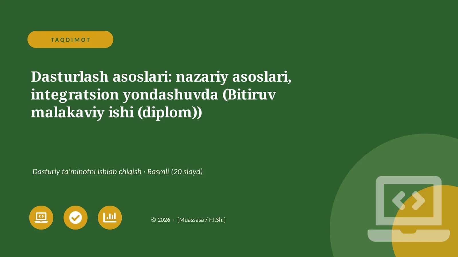 Dasturlash asoslari: nazariy asoslari, integratsion yondashuvda (Bitiruv malakaviy ishi (diplom))