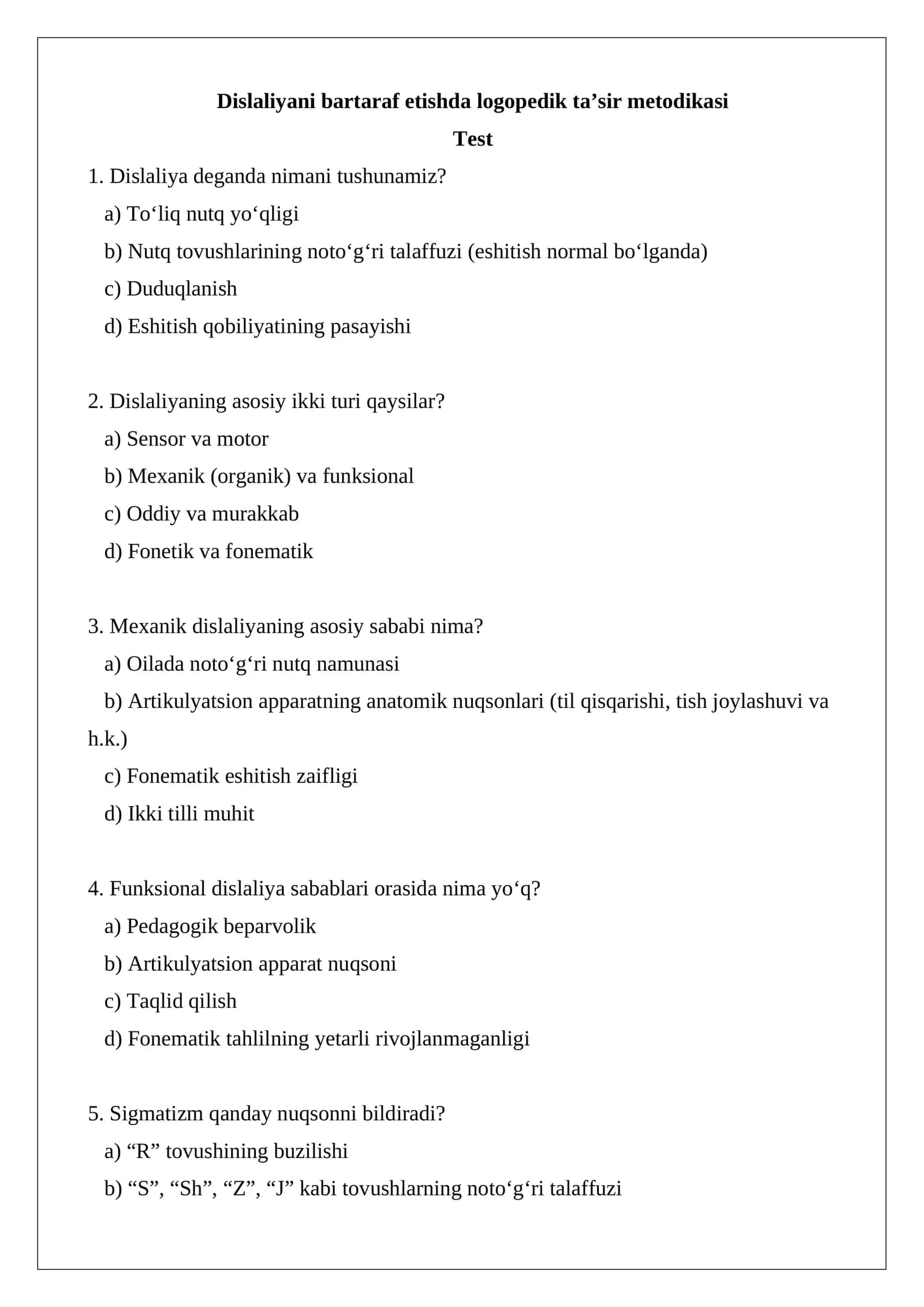 Dislaliyani bartaraf etishda logopedik ta’sir metodikasi