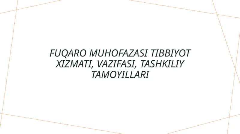 Fuqaro muhofazasi tibbiyot xizmati, vazifasi, tashkiliy tamoyillari