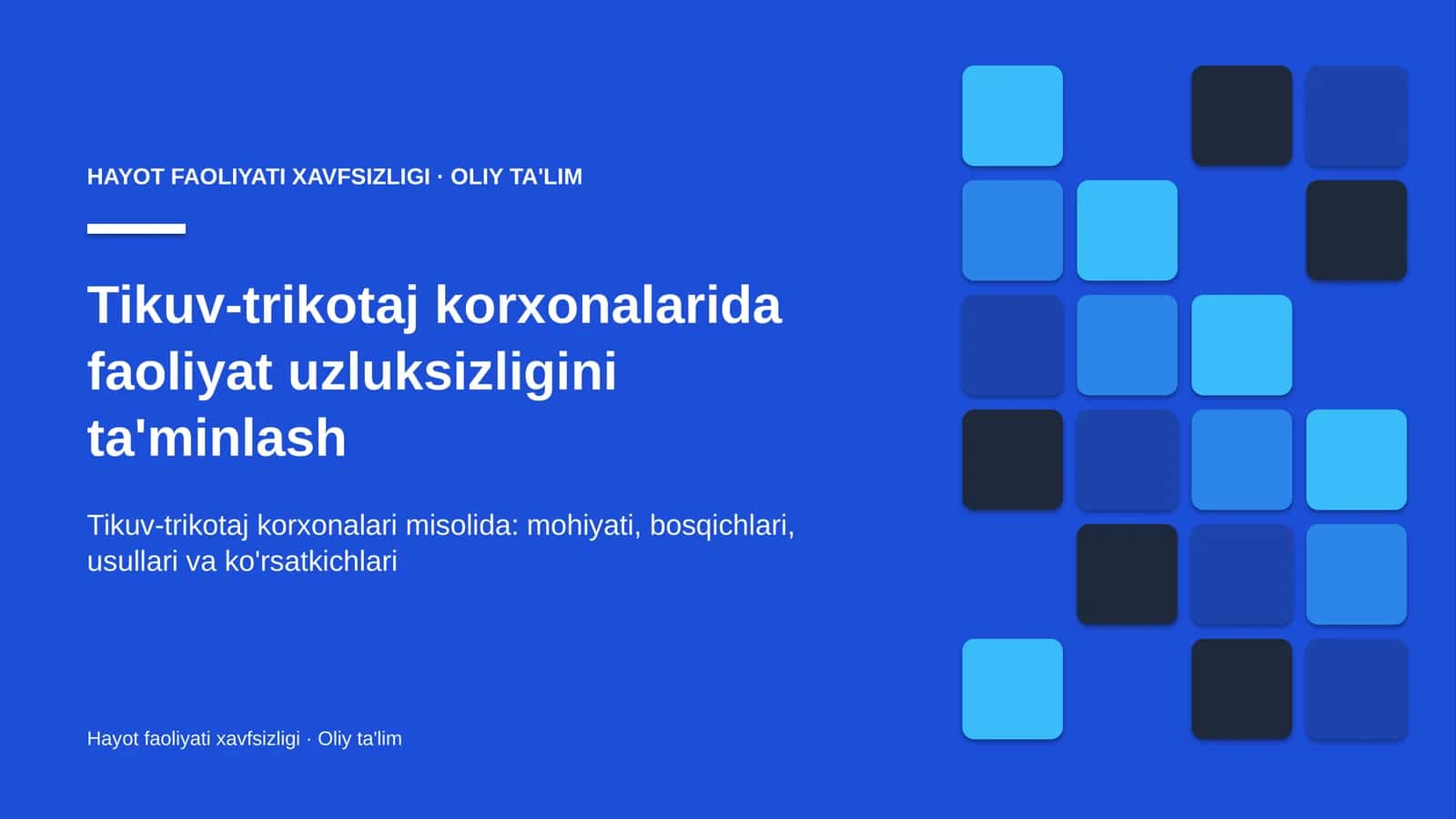 Tikuv-trikotaj korxonalarida faoliyat uzluksizligini ta'minlash
